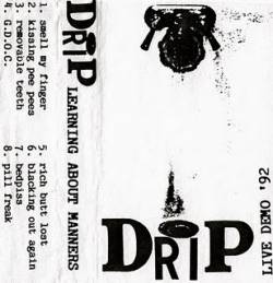 Drip : Learning About Manners